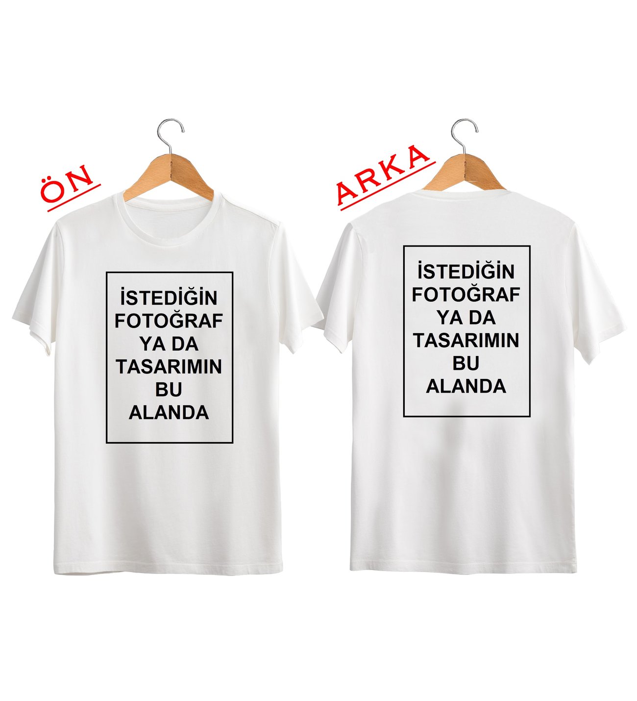 Kendin Tasarla Kişiye Özel Baskılı T-shirt (Ön+Arka Baskı) Beyaz